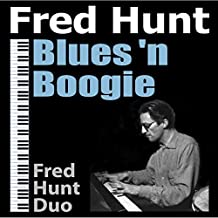 Fred Hunt Blues n Boogie